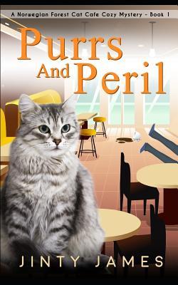 Purrs and Peril: A Norwegian Forest Cat Caf Cozy Mystery - Book 1