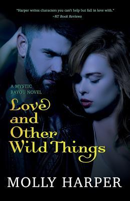 Love and Other Wild Things