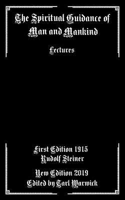 The Spiritual Guidance of Man and Mankind: Lectures Subscription