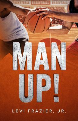 Man Up!