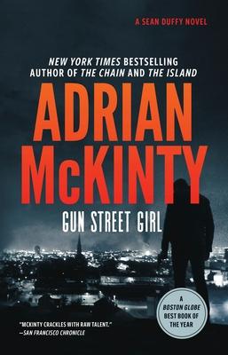 Gun Street Girl: A Detective Sean Duffy Novel