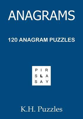 Anagrams: 120 Anagram Puzzles