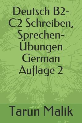 Deutsch B2-C2 Schreiben, Sprechen- bungen- Auflage 2