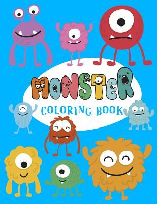 Monster Coloring Book: Cute Monsters Coloring Book for kids: A Fun Colouring Activity Book For all ages, perfec gift for kids