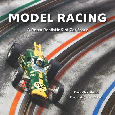 Model Racing: A Retro Realistic Slot Car Story