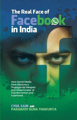 The Real Face of Facebook in India