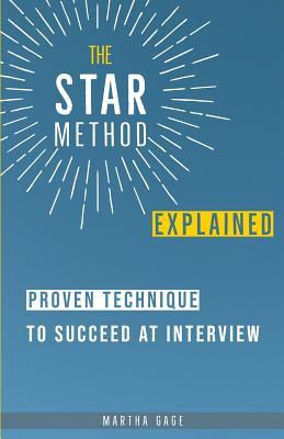 The STAR Method Explained: Proven Technique to Succeed at Interview