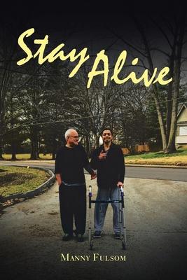 Stay Alive