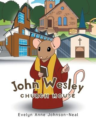 John Wesley Church Mouse