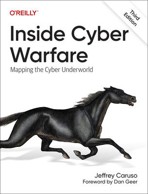 Inside Cyber Warfare: Mapping the Cyber Underworld