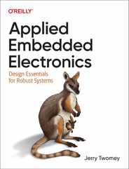 Applied Embedded Electronics: Design Essentials for Robust Systems Subscription