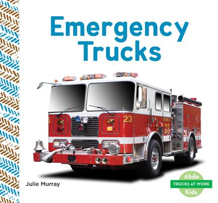 Emergency Trucks