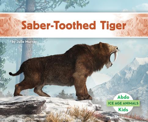 Saber-Toothed Tiger