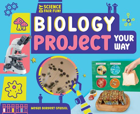 Biology Project Your Way