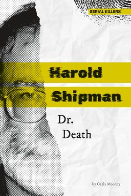 Harold Shipman: Dr. Death: Dr. Death Subscription