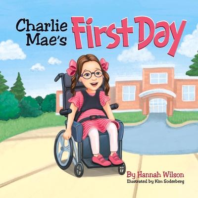 Charlie Mae's First Day