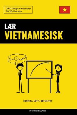 Lr Vietnamesisk - Hurtig / Lett / Effektivt: 2000 Viktige Vokabularer Subscription