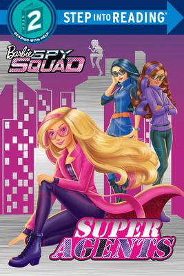 Super Agents: Barbie Spy Squad