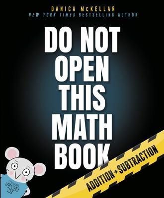 Do Not Open This Math Book: Addition + Subtraction Subscription