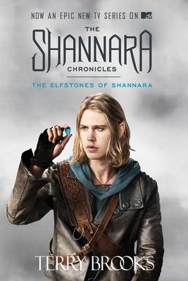 The Elfstones of Shannara (TV Tie-in Edition)