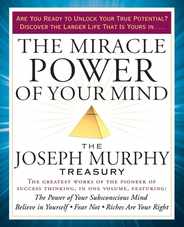 The Miracle Power of Your Mind: The Joseph Murphy Treasury Subscription
