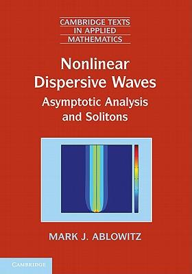 Nonlinear Dispersive Waves: Asymptotic Analysis and Solitons