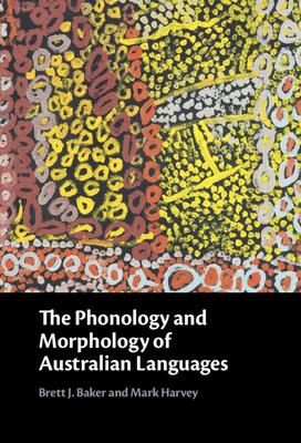 The Phonology and Morphology of Australian Languages Subscription