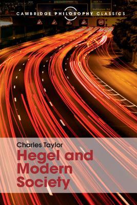 Hegel and Modern Society