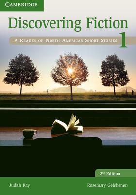 Discovering Fiction Level 1 Student's Book: A Reader of North American Short Stories