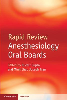 Rapid Review Anesthesiology Oral Boards