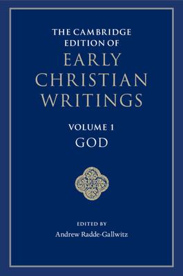 The Cambridge Edition of Early Christian Writings