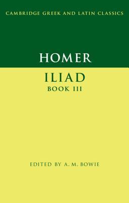 Homer: Iliad Book III