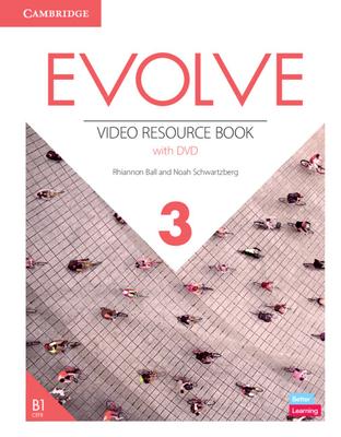 Evolve Level 3 Video Resource Book with DVD [With DVD]