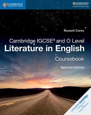 Cambridge IGCSE and O Level Literature in English Coursebook