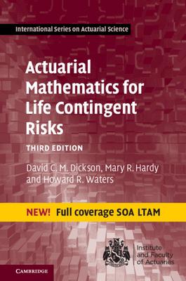 Actuarial Mathematics for Life Contingent Risks