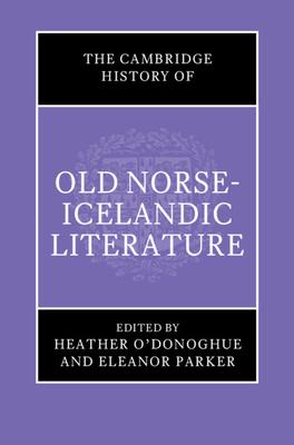 The Cambridge History of Old Norse-Icelandic Literature