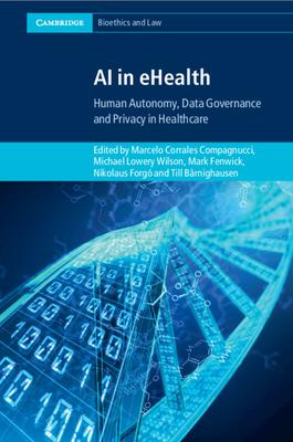 AI in Ehealth: Human Autonomy, Data Governance and Privacy in Healthcare