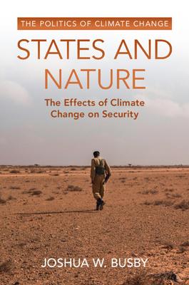 States and Nature: The Effects of Climate Change on Security