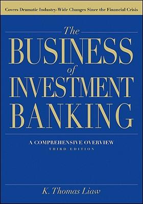 The Business of Investment Banking