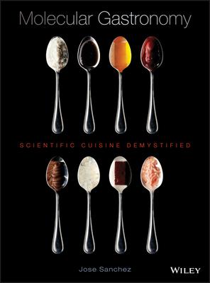 Molecular Gastronomy: Scientific Cuisine Demystified Subscription