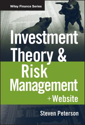 Investment Theory and Risk Management