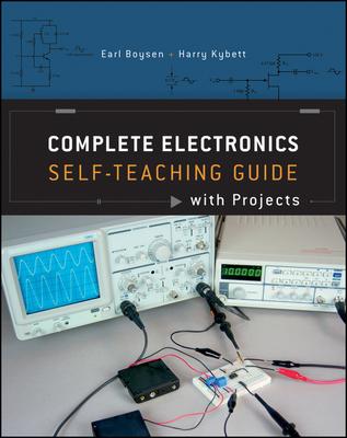 Complete Electronics: Self-Teaching Guide with Projects