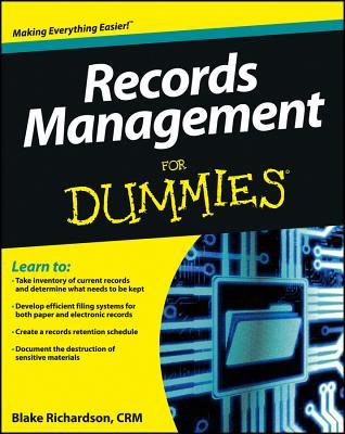 Records Management For Dummies