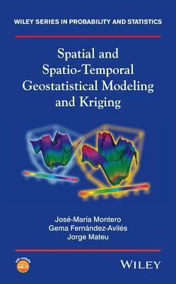 Spatial and Spatio-Temporal Geostatistical Modeling and Kriging Subscription
