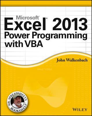 Microsoft Excel 2013 Power Programming with VBA