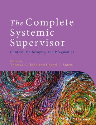 The Complete Systemic Supervisor