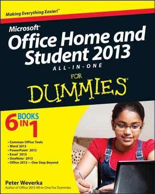 Microsoft Office Home and Student Edition 2013 All-In-One for Dummies