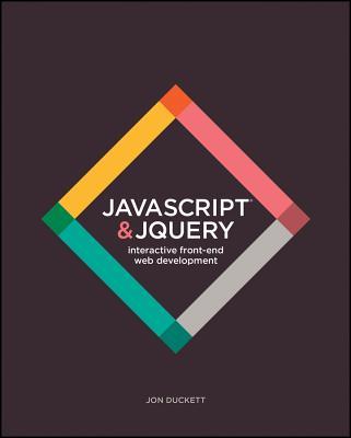 JavaScript and Jquery: Interactive Front-End Web Development