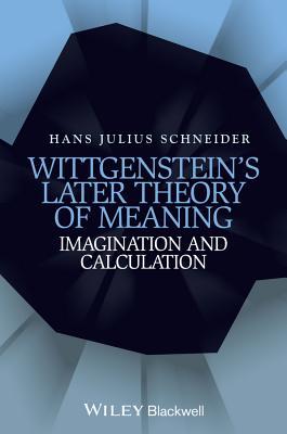 Wittgenstein's Later Theory of Meaning