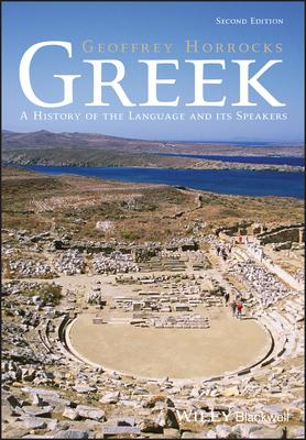 Greek: A History of the Language and Its Speakers